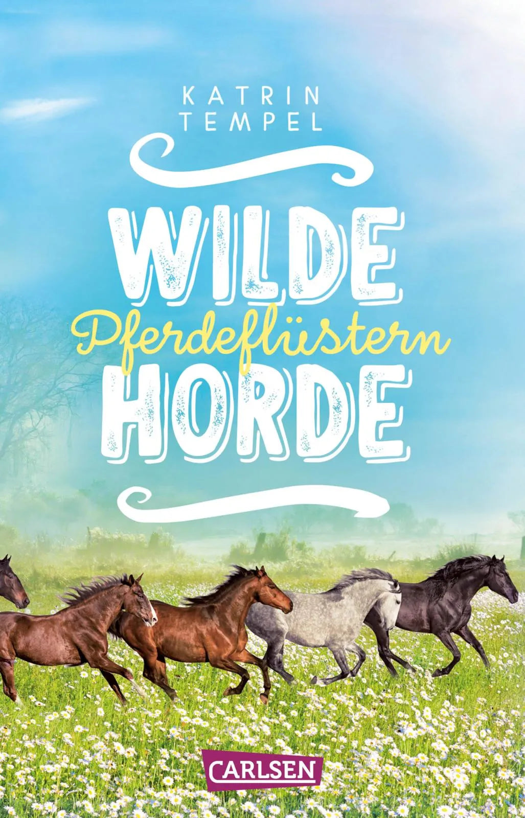 Buchcover von 'Wilde Horde 2: Pferdeflüstern' - Taschenbuch von Katrin Tempel