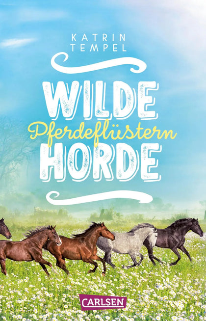 Buchcover von 'Wilde Horde 2: Pferdeflüstern' - Taschenbuch von Katrin Tempel