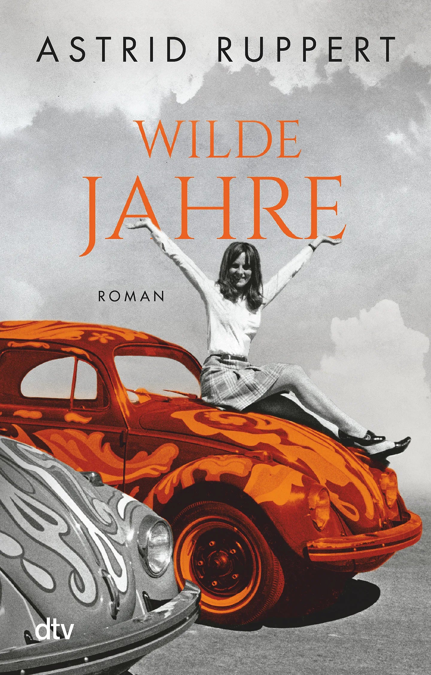 Buchcover von 'Wilde Jahre' - Taschenbuch von Astrid Ruppert
