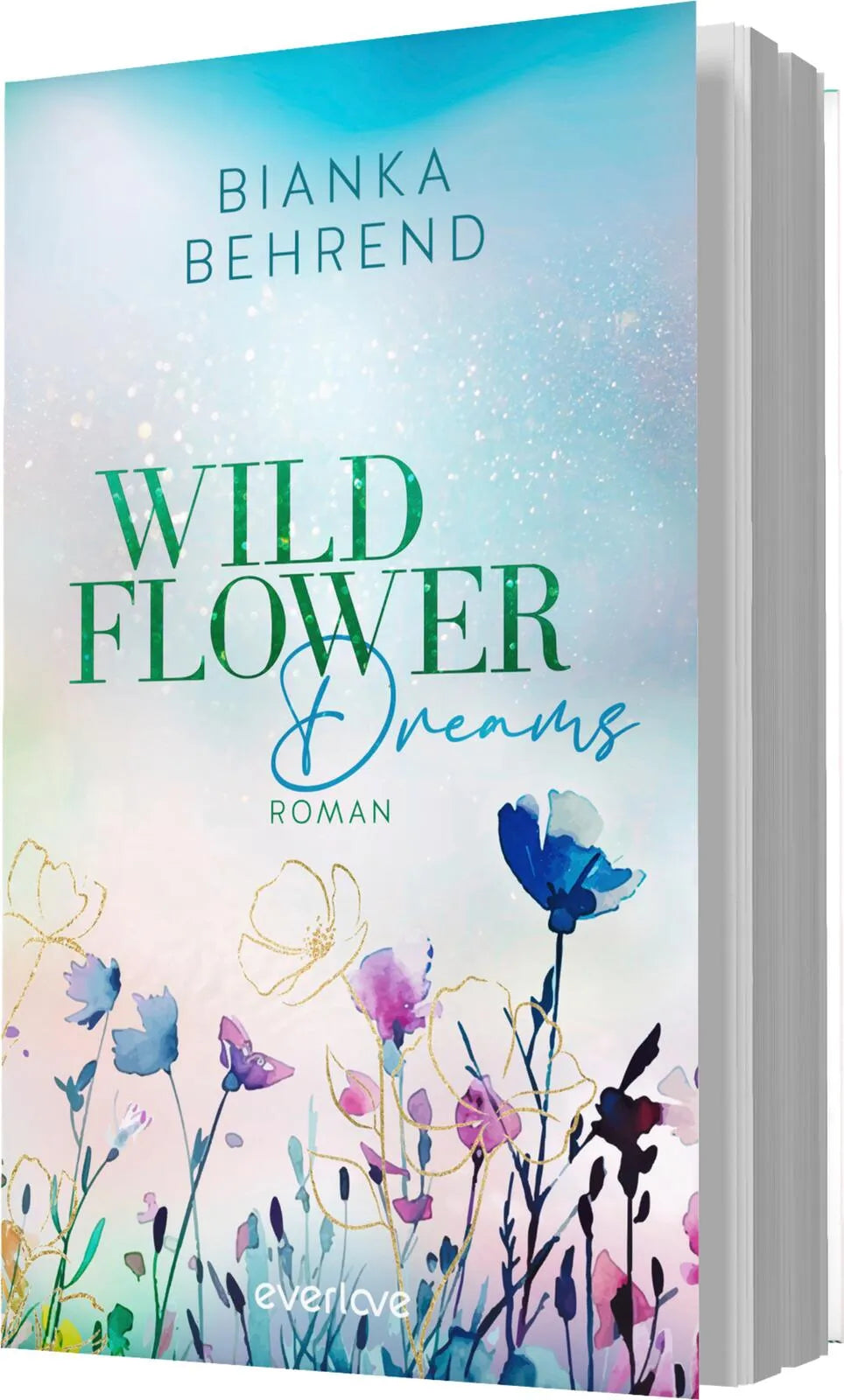 Bianka Behrend - Wildflower Dreams