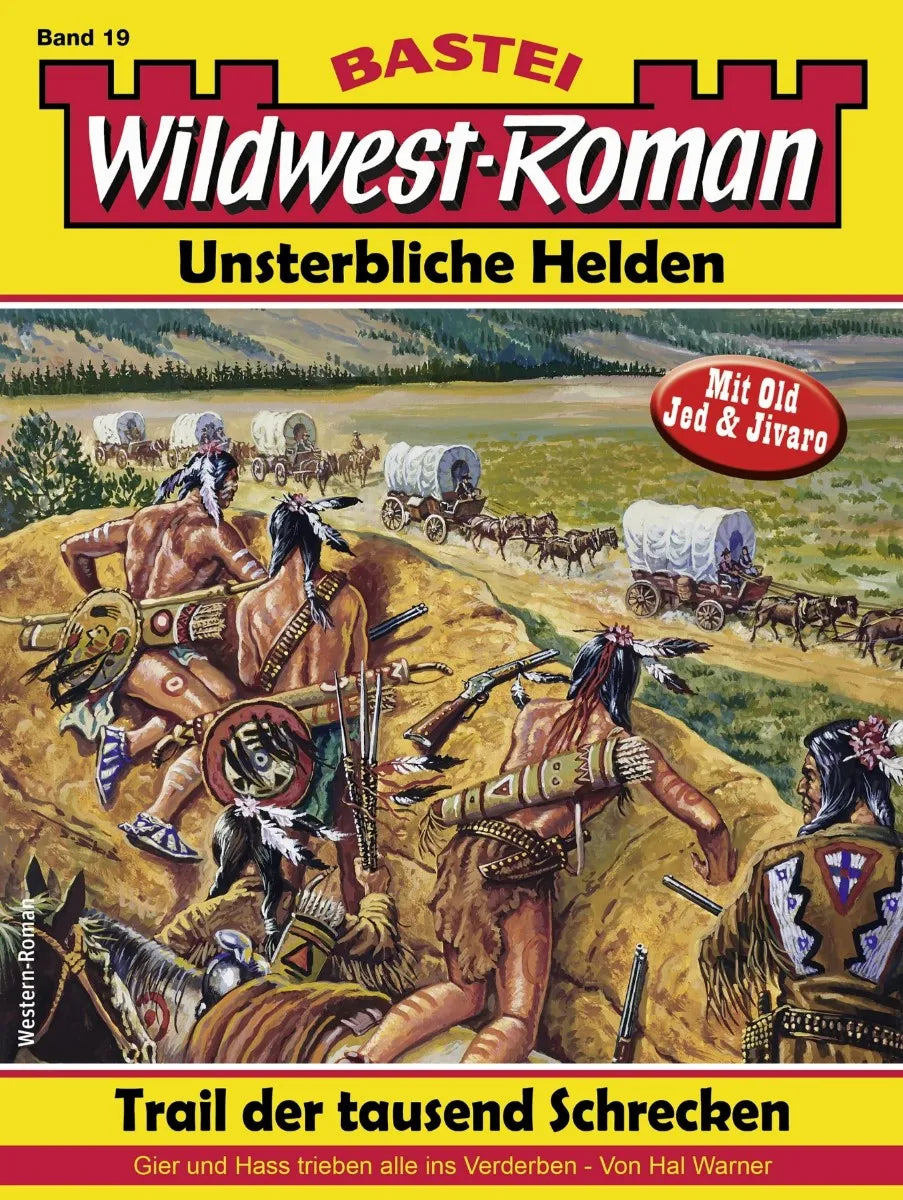 Cover: Wildwest-Roman - Unsterbliche Helden 19 (E-Book) von Hal Warner