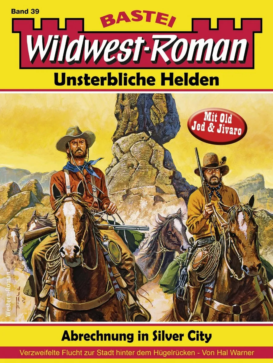 Cover: Wildwest-Roman - Unsterbliche Helden 39 (E-Book) von Hal Warner