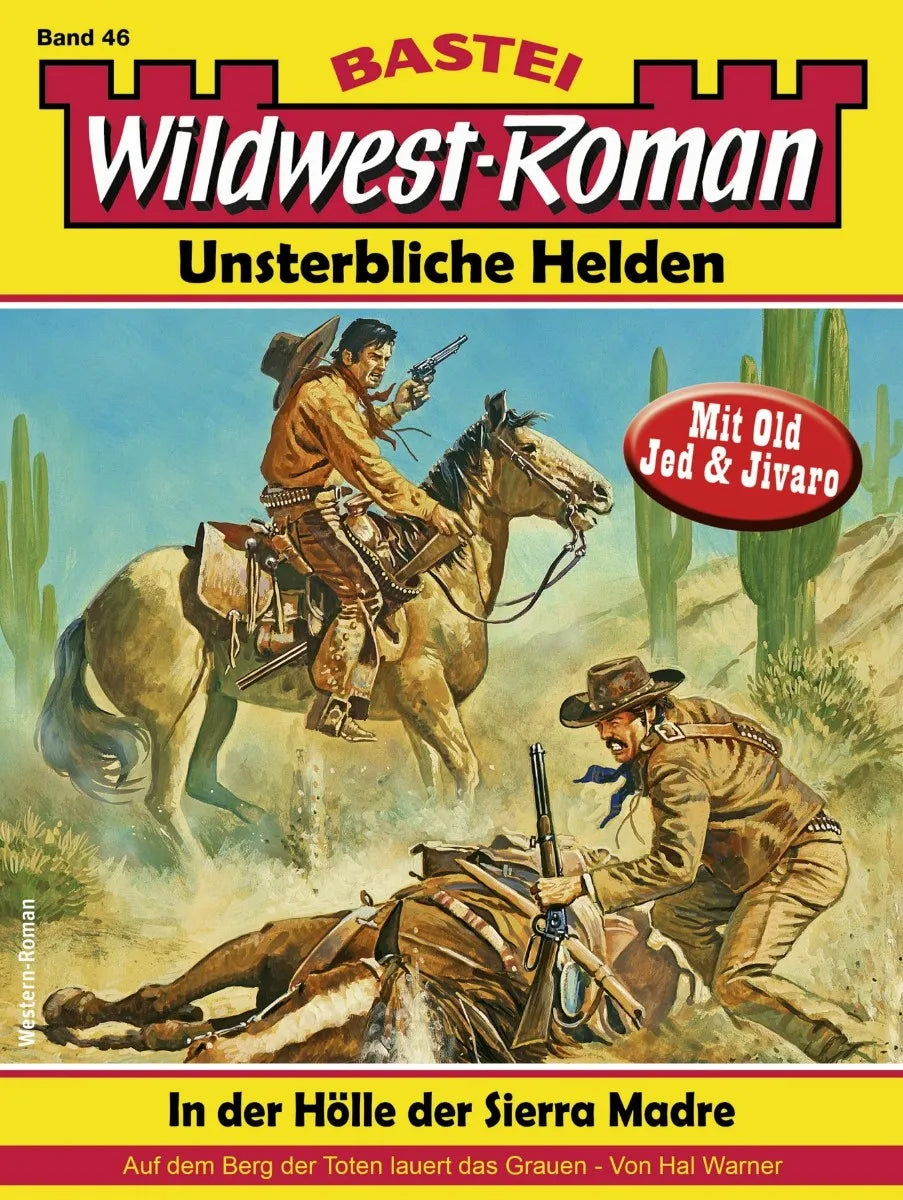 Cover: Wildwest-Roman - Unsterbliche Helden 46 (E-Book) von Hal Warner