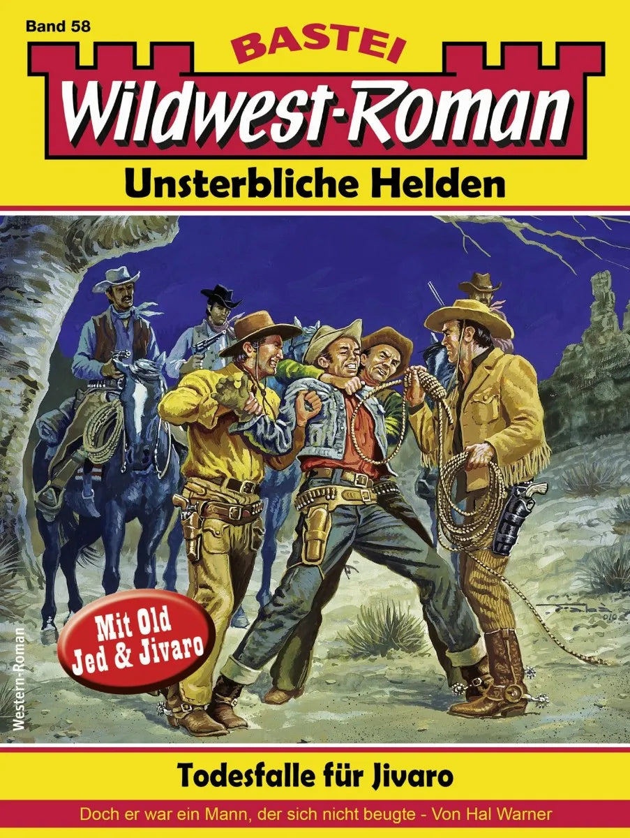 Cover: Wildwest-Roman - Unsterbliche Helden 58 (E-Book) von Hal Warner