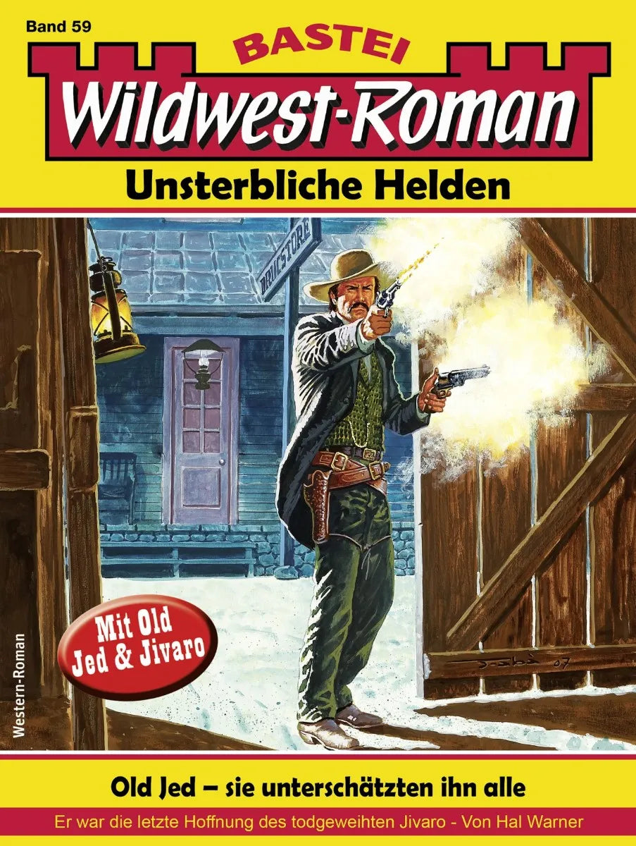 Cover: Wildwest-Roman - Unsterbliche Helden 59 (E-Book) von Hal Warner