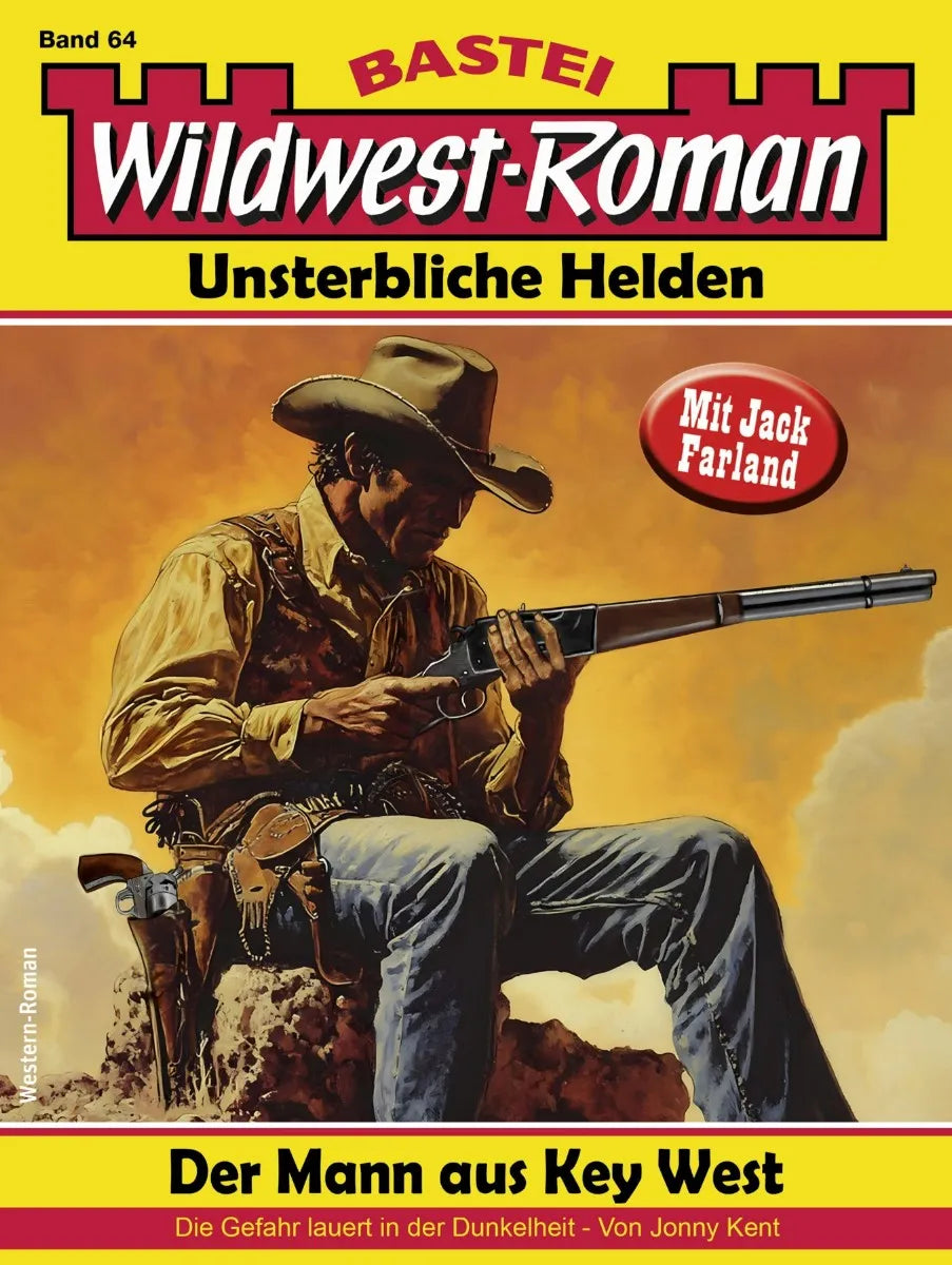 Cover: Wildwest-Roman - Unsterbliche Helden 64 (E-Book) von Jonny Kent