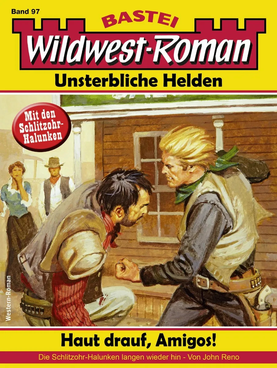 Cover: Wildwest-Roman - Unsterbliche Helden 97 (E-Book) von John Reno