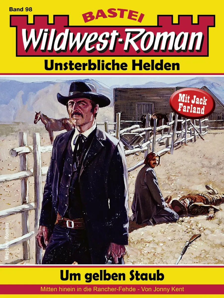 Cover: Wildwest-Roman - Unsterbliche Helden 98 (E-Book) von Jonny Kent
