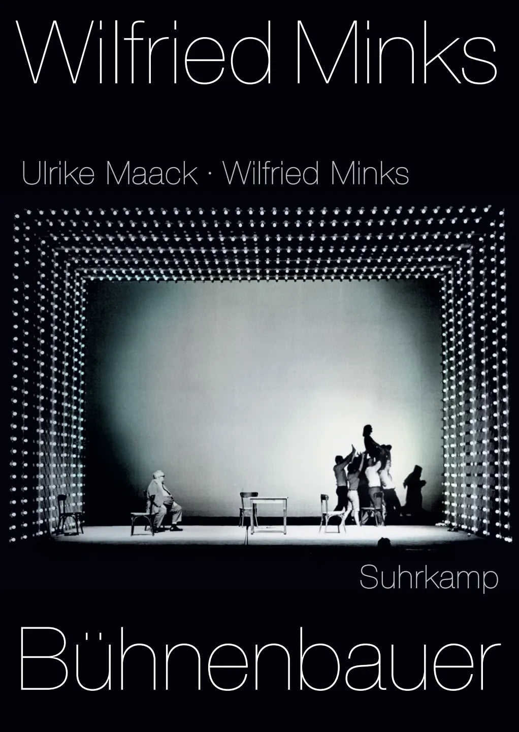 Buchcover von 'Wilfried Minks. Bühnenbauer' - Gebundene Ausgabe von Ulrike Maack