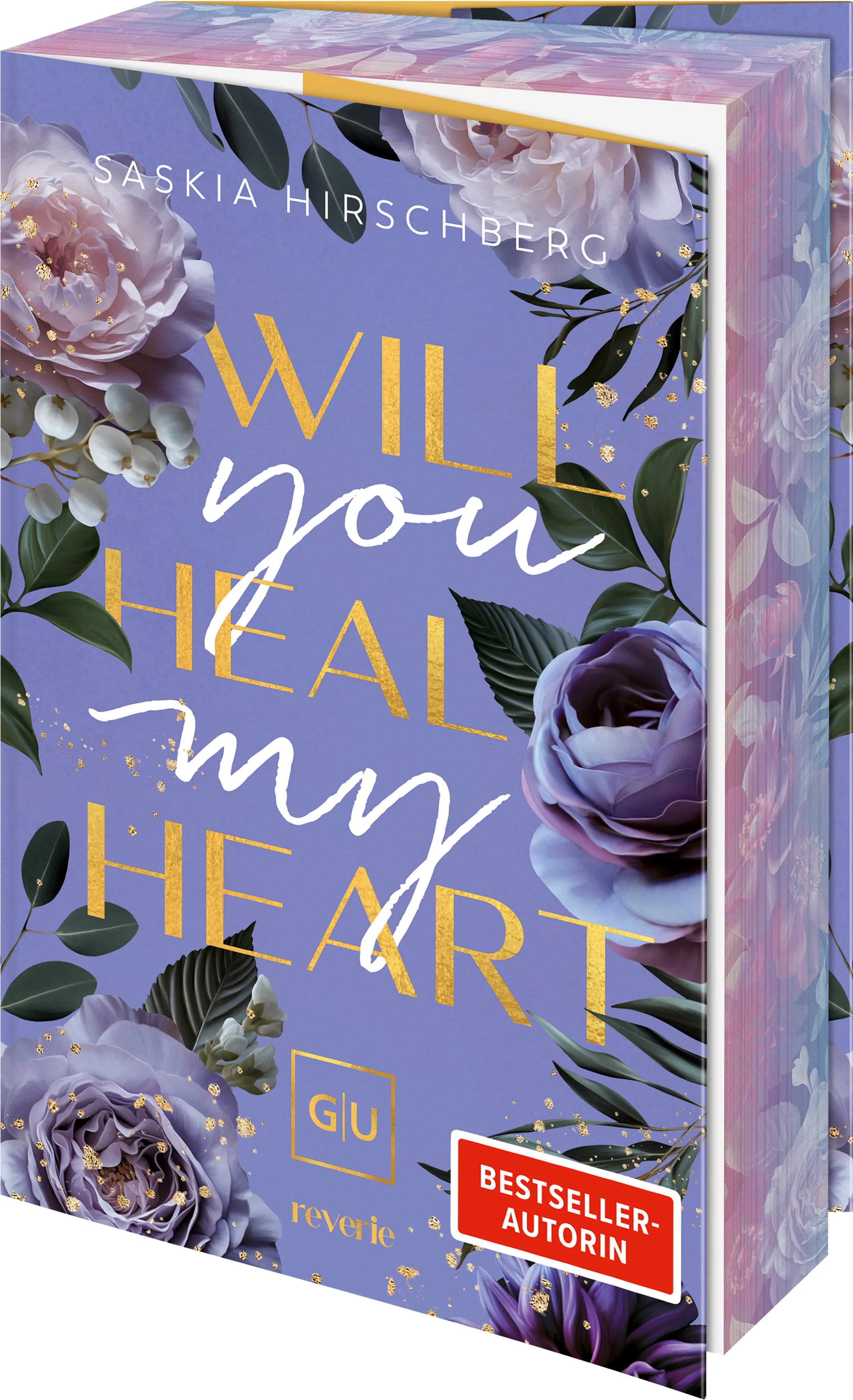 Buchcover von 'Will You Heal My Heart' - Paperback von Saskia Hirschberg