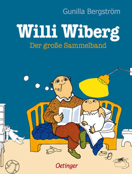 Buchcover von 'Willi Wiberg. Der große Sammelband' - Gebundene Ausgabe von Gunilla Bergström