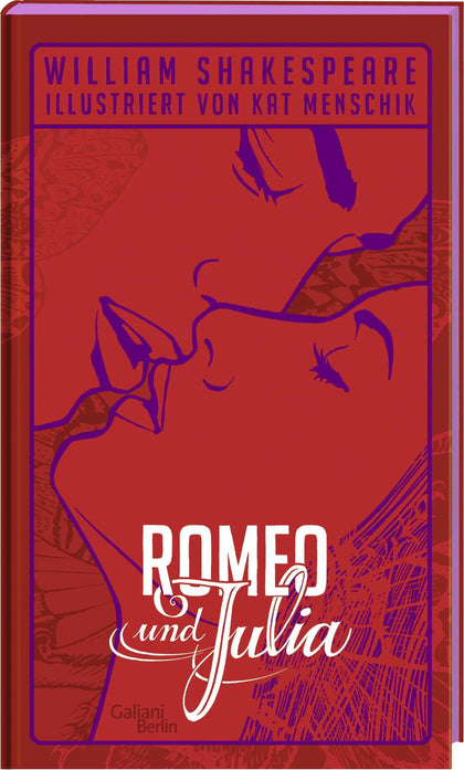 Buchcover von 'William Shakespeare: Romeo und Julia' - Gebundene Ausgabe von Kat Menschik