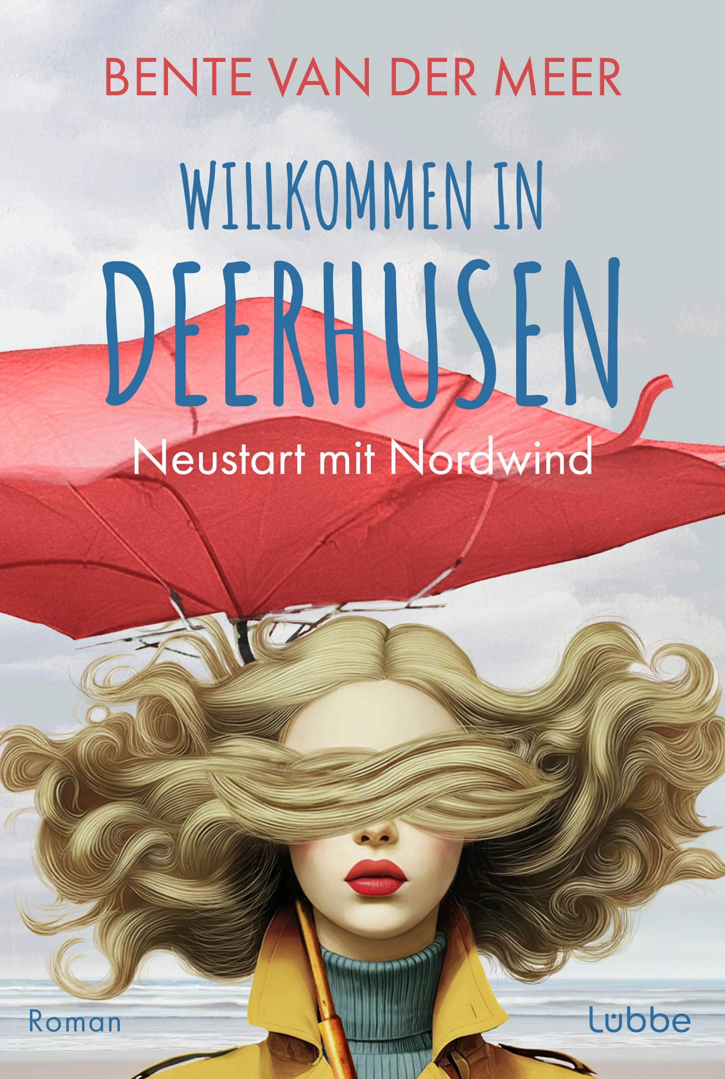 Cover: Willkommen in Deerhusen. Neustart mit Nordwind (Taschenbuch) von Bente van der Meer