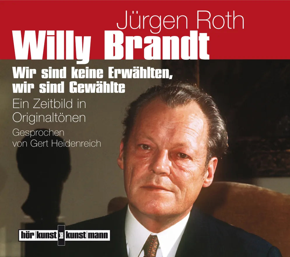 Buchcover von 'Willy Brandt CD' - Hörbuch (CD) von Jürgen Roth