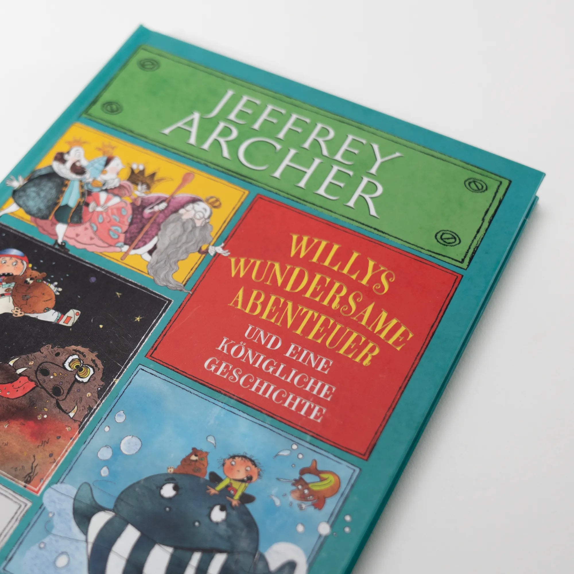 Jeffrey Archer - Willys wundersame Abenteuer und eine königliche Geschichte