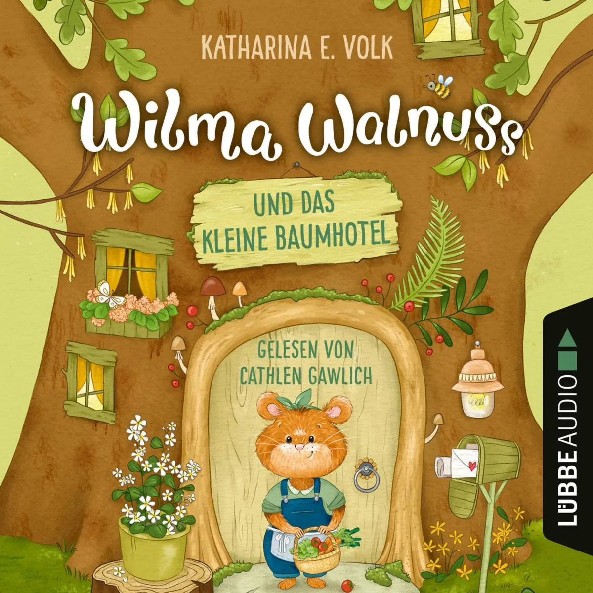 Cover: Wilma Walnuss und das kleine Baumhotel (Hörbuch Download) von Katharina E. Volk