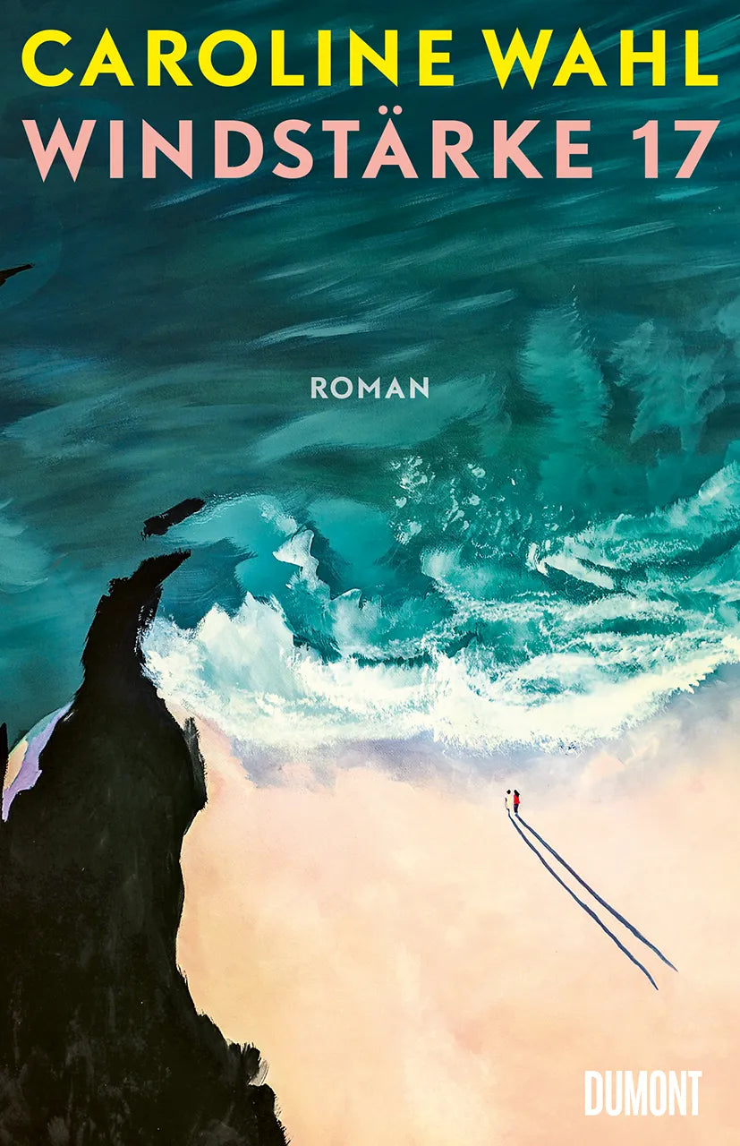 Buchcover von 'Windstärke 17' - Gebundene Ausgabe von Caroline Wahl