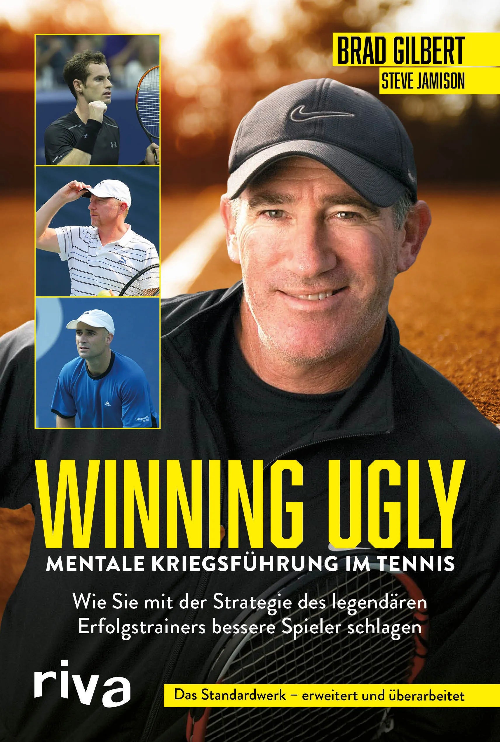 Buchcover von 'Winning Ugly – Mentale Kriegsführung im Tennis' - Taschenbuch von Brad Gilbert