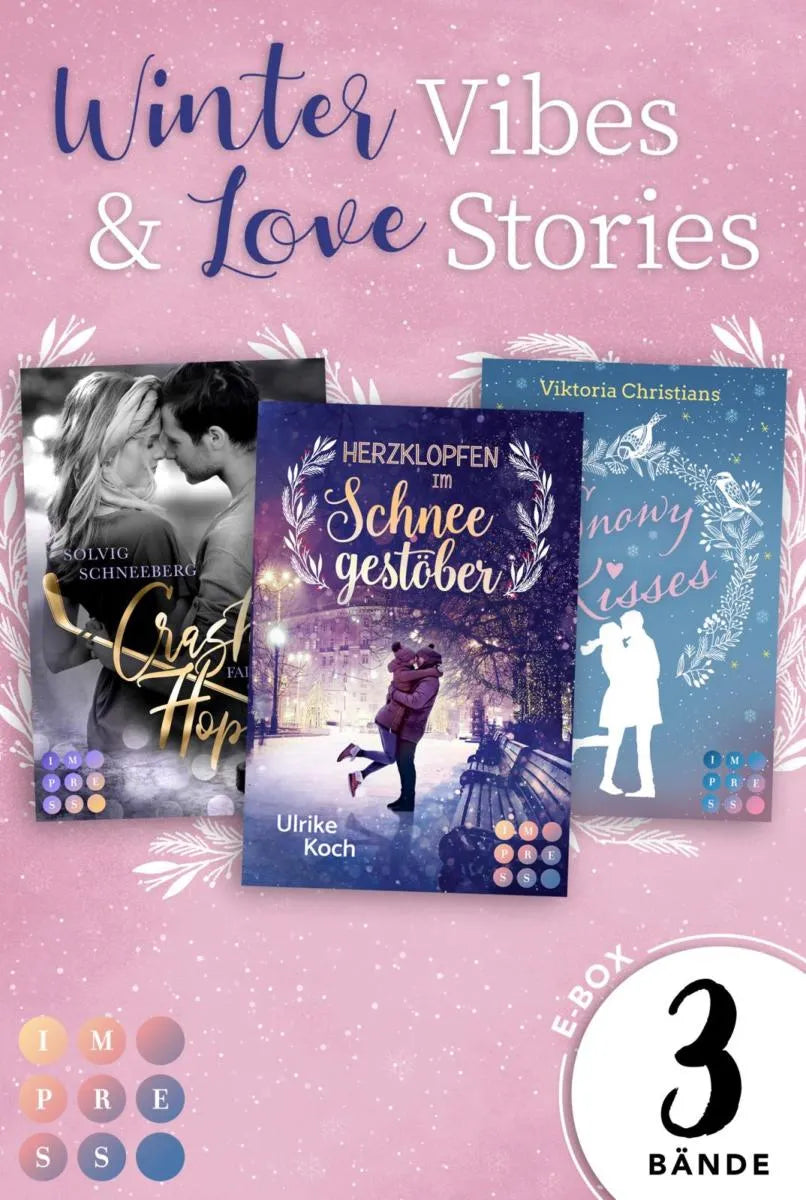 Cover: Winter Vibes & Love Stories: 3 Bände in einem Bundle! (E-Book) von Ulrike Koch