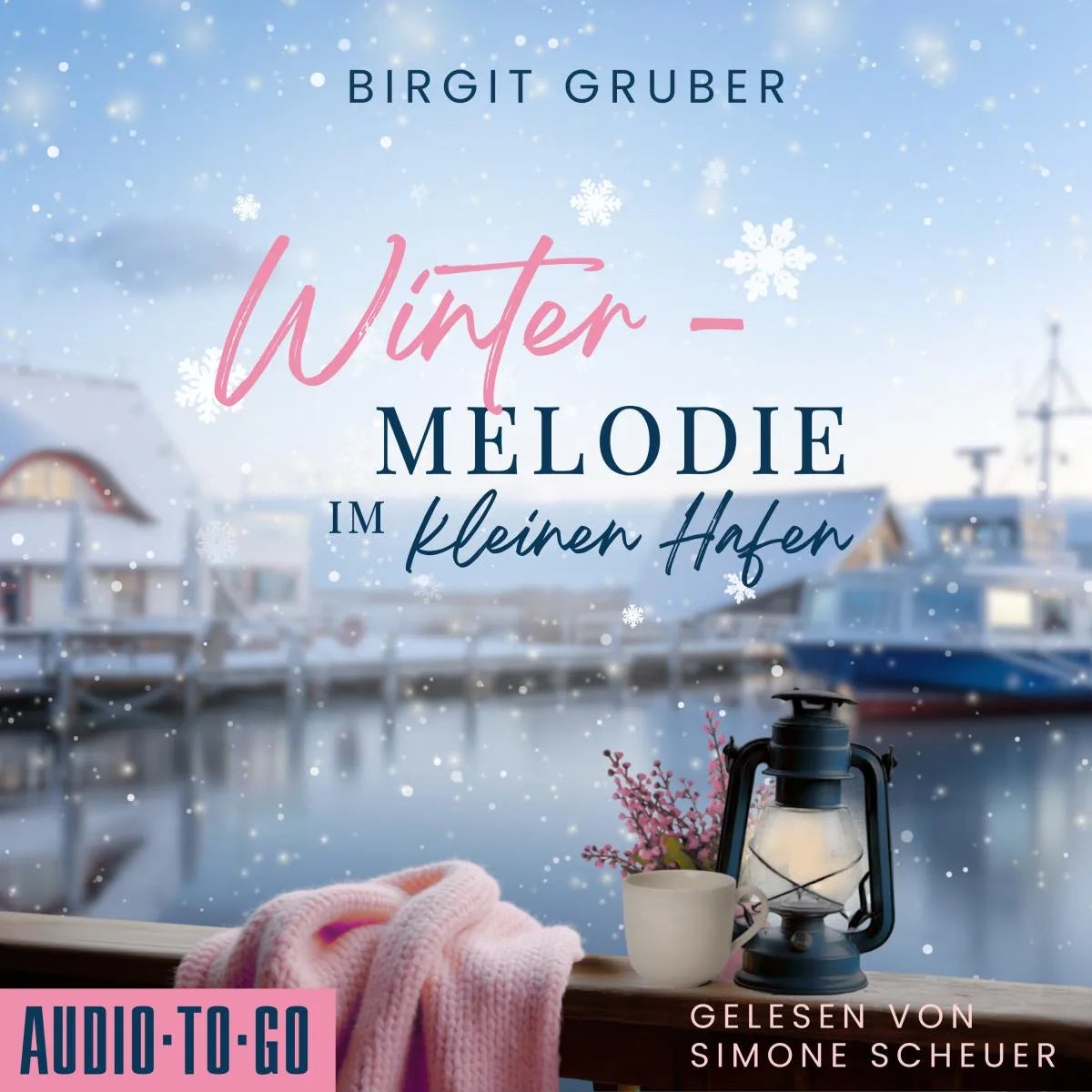 Cover: Wintermelodie im kleinen Hafen (Hörbuch Download) von Birgit Gruber