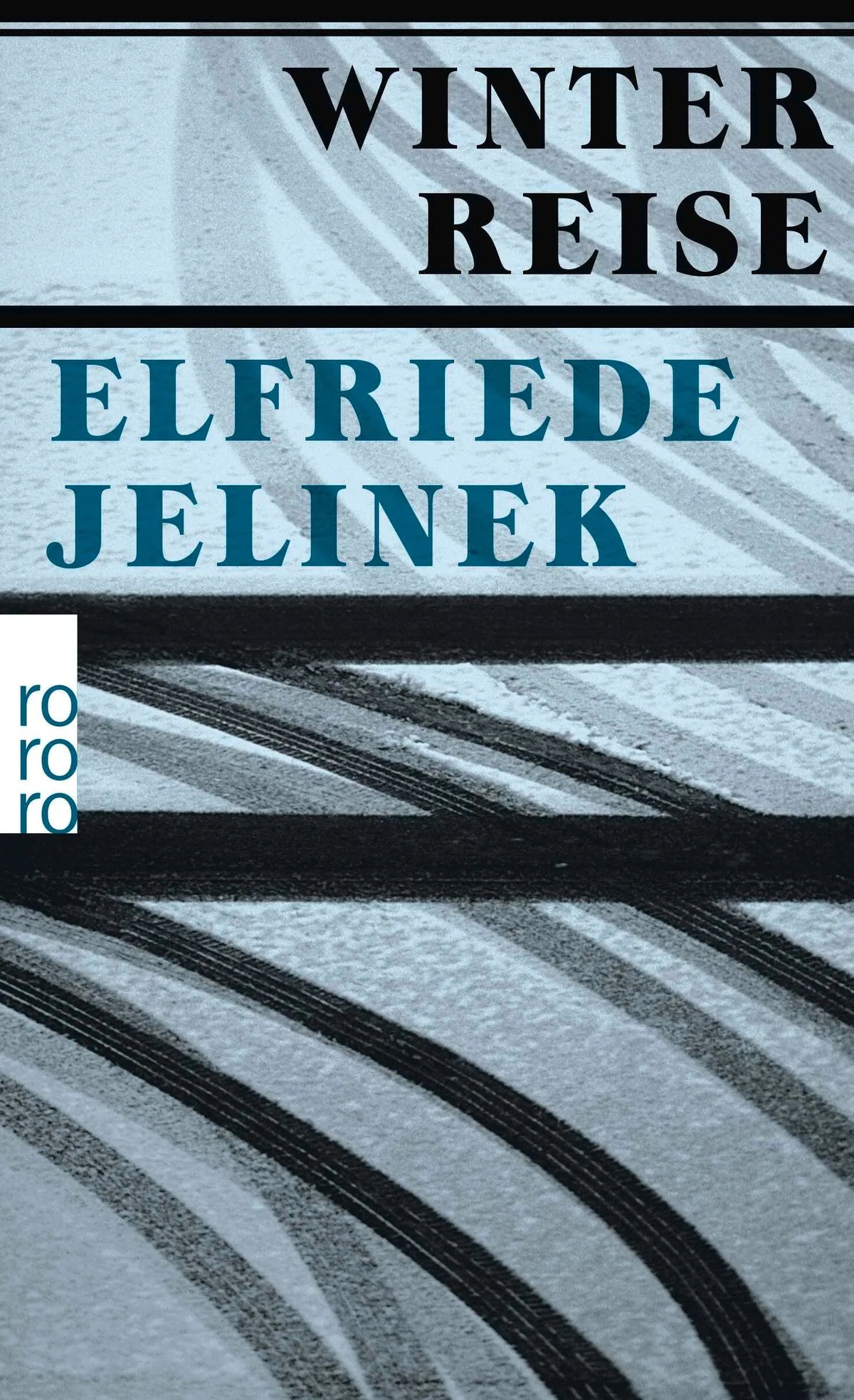 Cover: Winterreise (Taschenbuch) von Elfriede Jelinek
