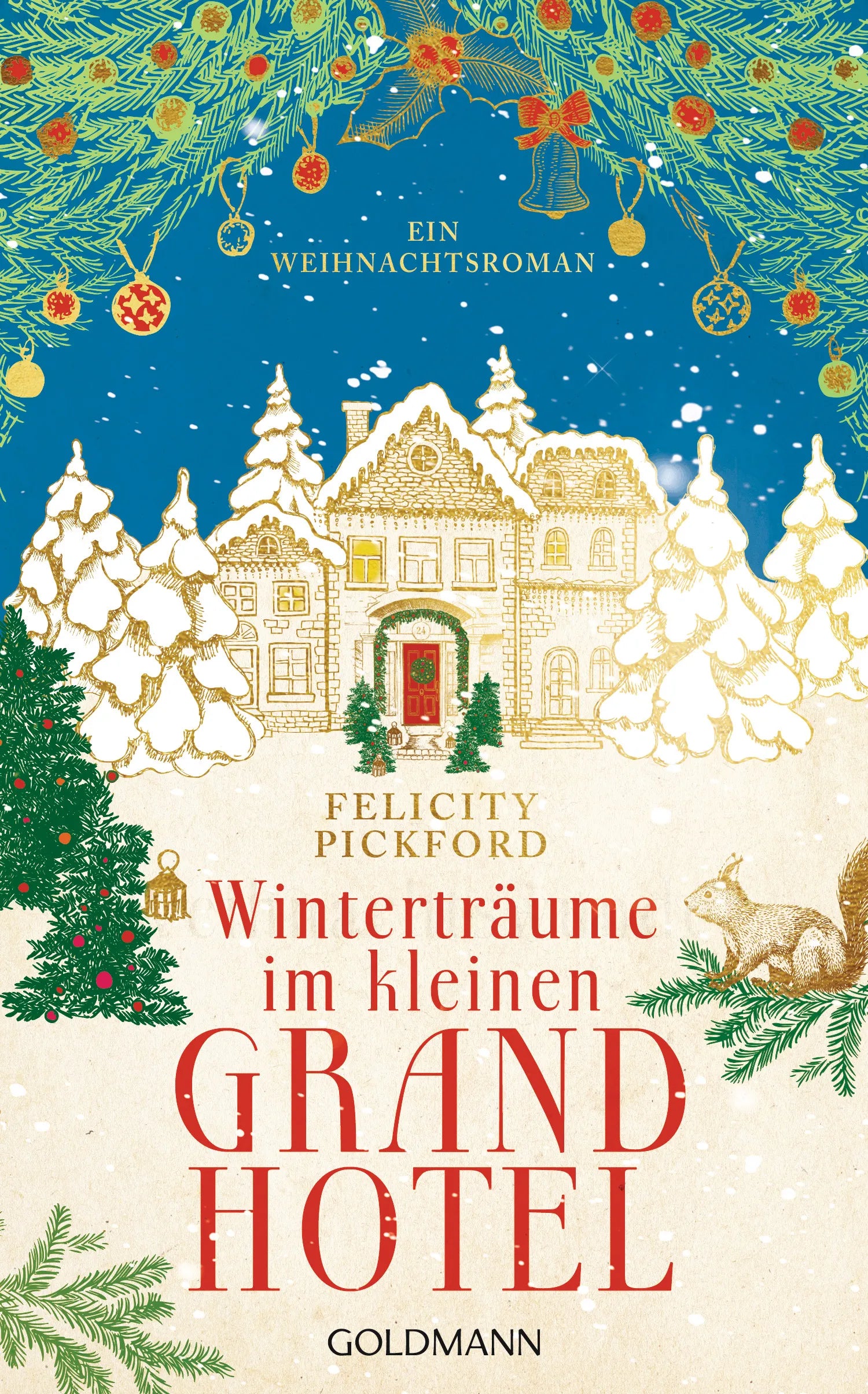 Cover: Winterträume im kleinen Grandhotel (E-Book) von Felicity Pickford