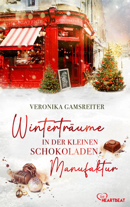 Cover: Winterträume in der kleinen Schokoladenmanufaktur (E-Book) von Veronika Gamsreiter
