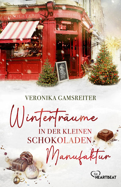 Buchcover von 'Winterträume in der kleinen Schokoladenmanufaktur' - Taschenbuch von Veronika Gamsreiter