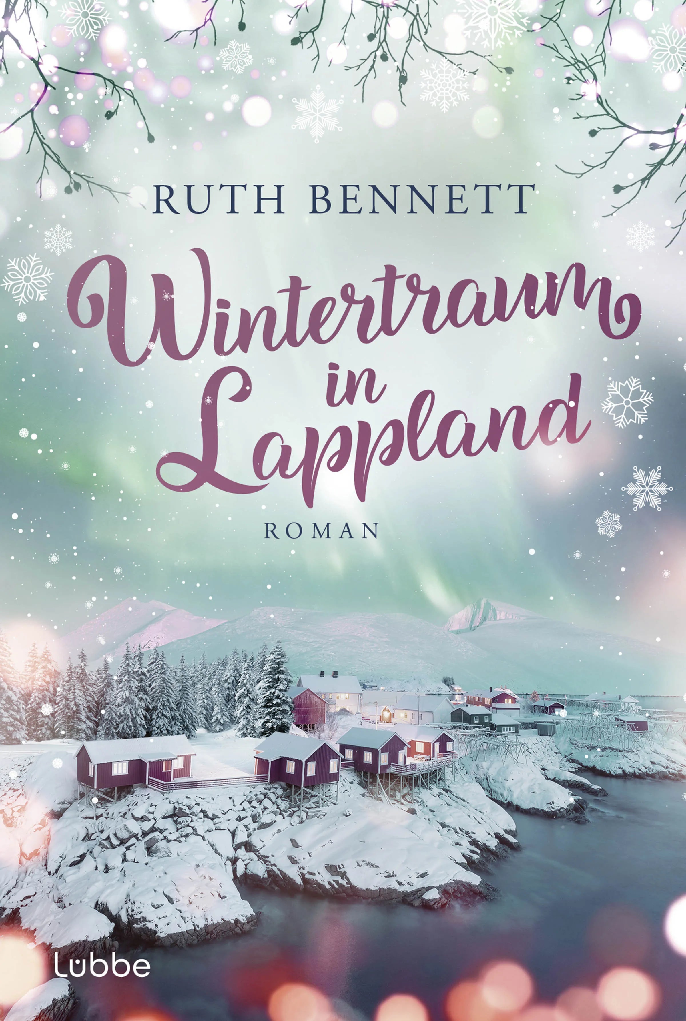 Buchcover von 'Wintertraum in Lappland' - Taschenbuch von Ruth Bennett