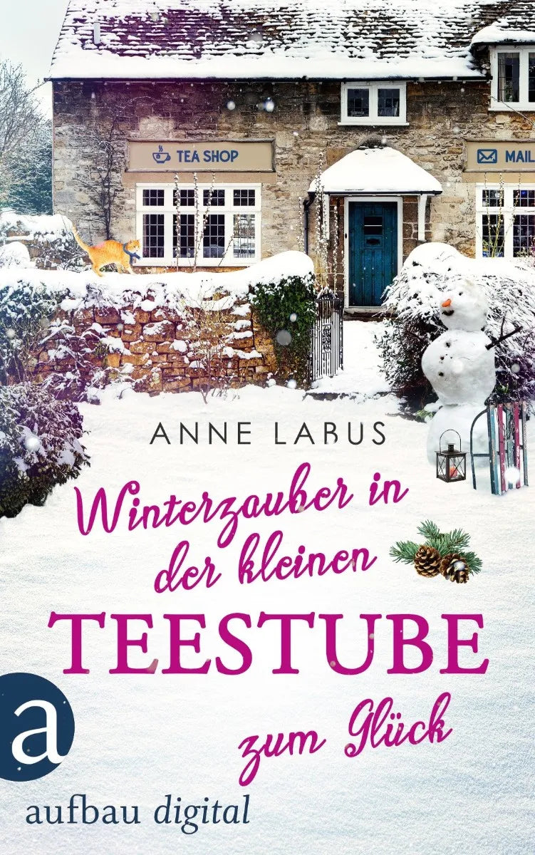 Cover: Winterzauber in der kleinen Teestube zum Glück (E-Book) von Anne Labus