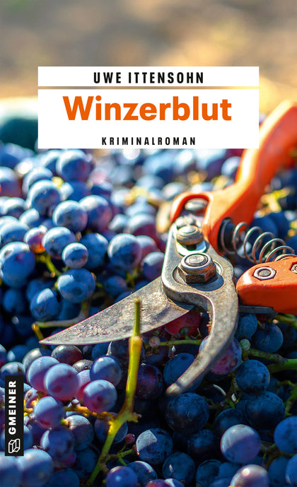 Cover: Winzerblut (E-Book) von Uwe Ittensohn