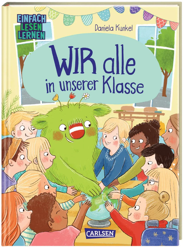 Buchcover von 'WIR alle in unserer Klasse' - Gebundene Ausgabe von Daniela Kunkel