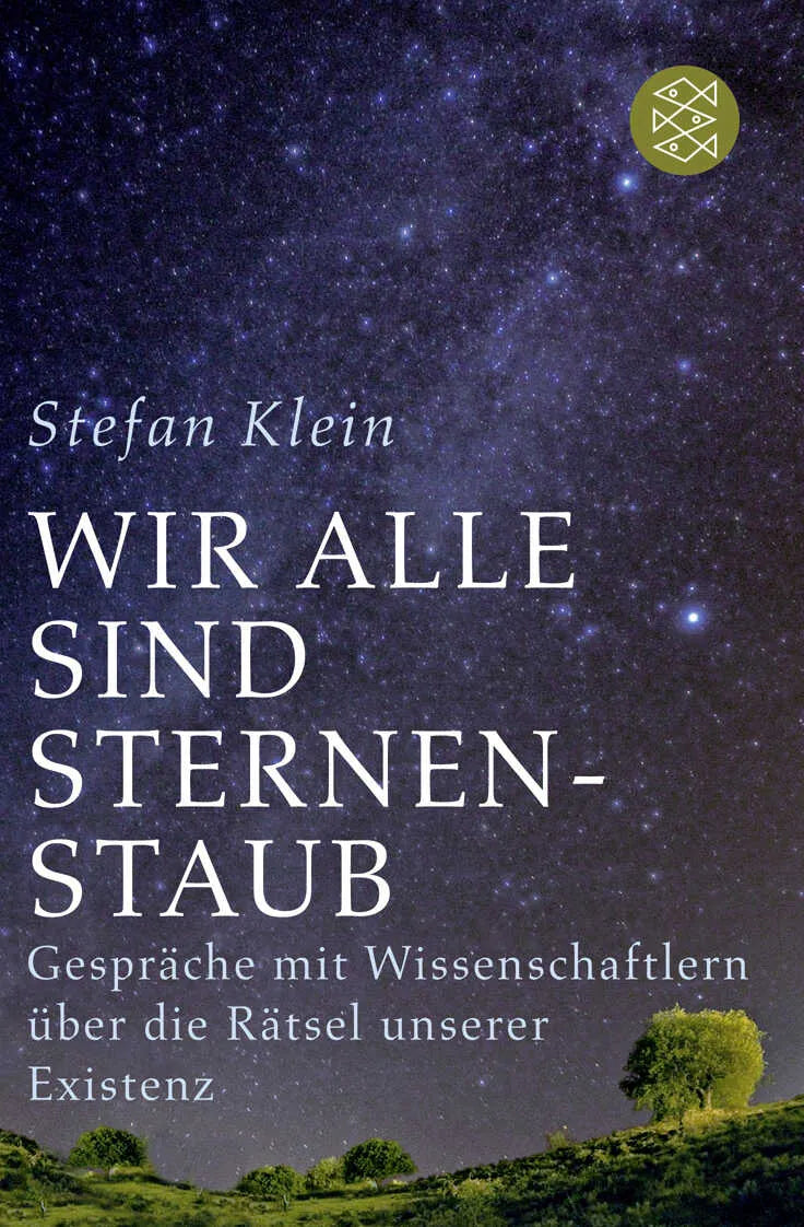 Buchcover von 'Wir alle sind Sternenstaub' - Taschenbuch von Stefan Klein