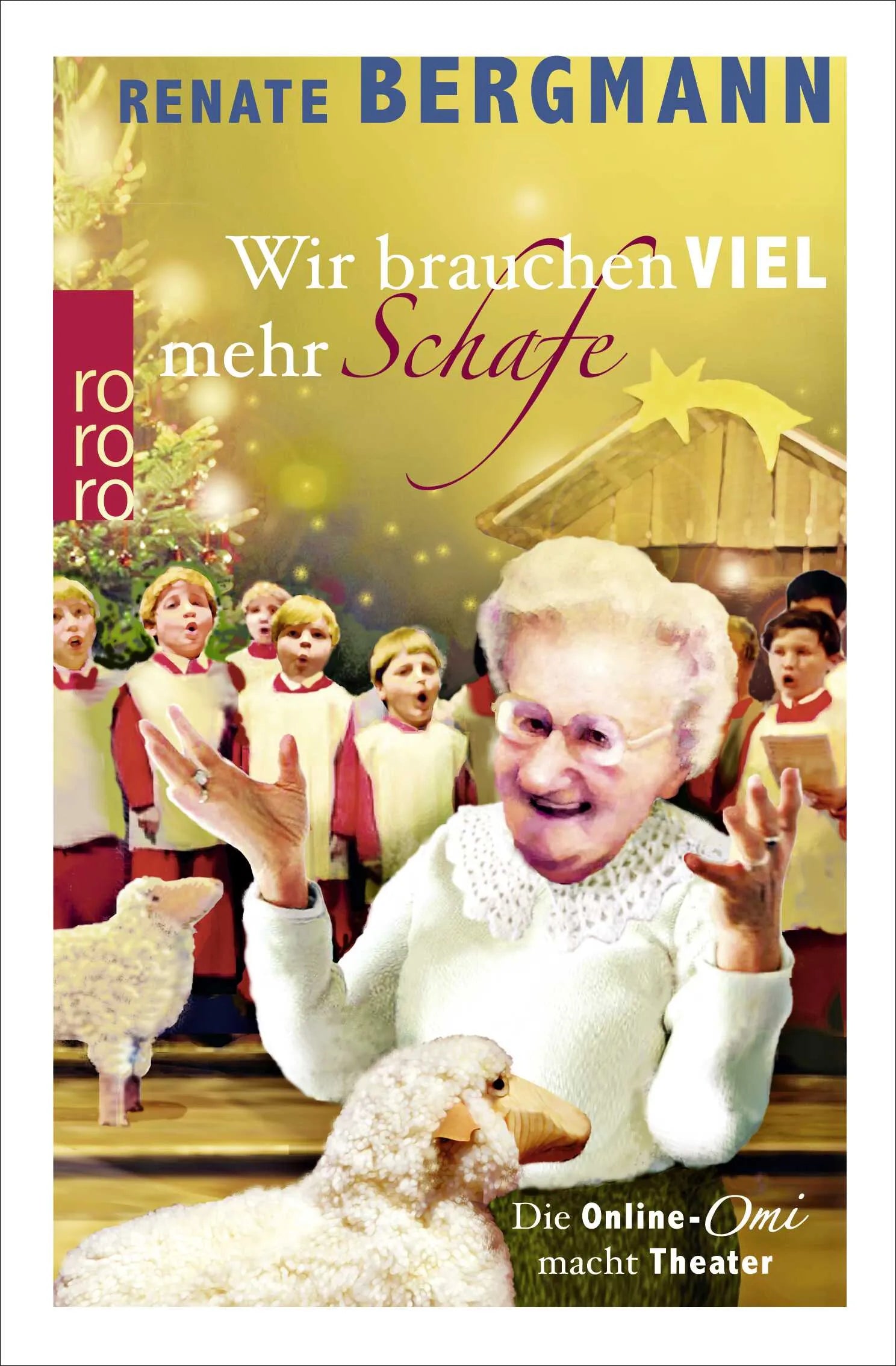 Buchcover von 'Wir brauchen viel mehr Schafe' - Gebundene Ausgabe von Renate Bergmann