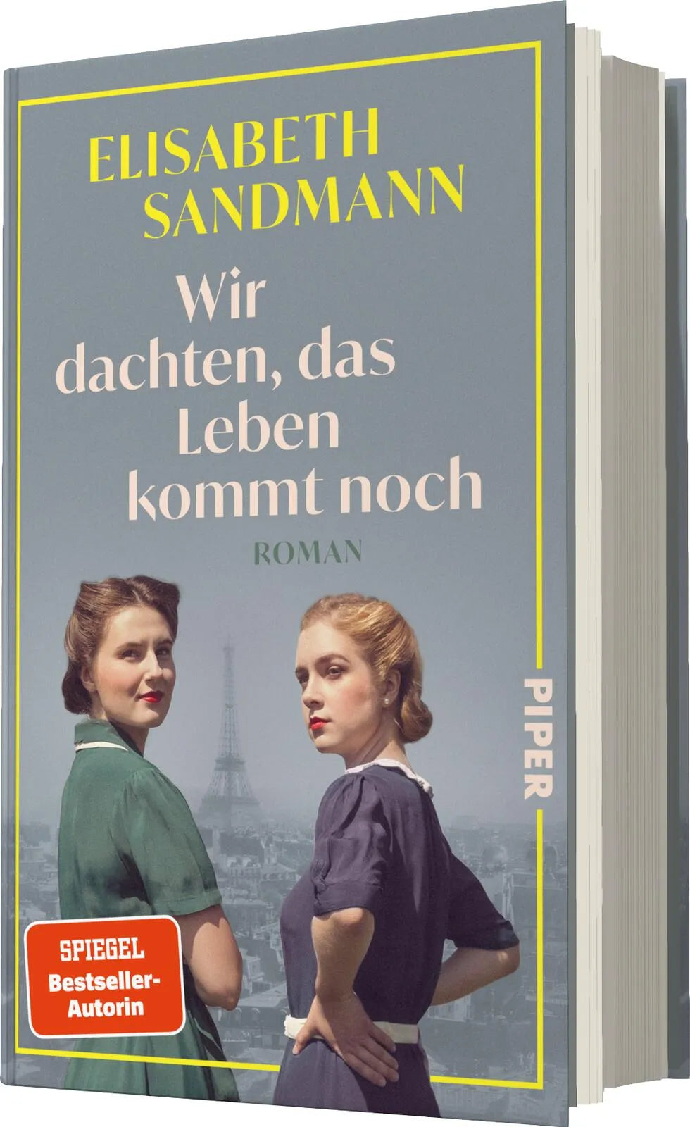 Elisabeth Sandmann - Wir dachten, das Leben kommt noch