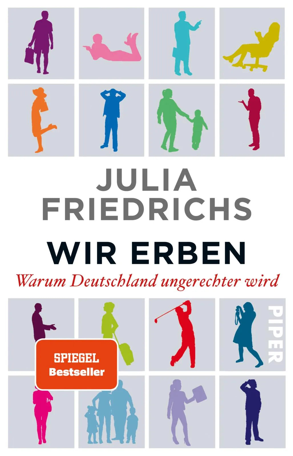 Buchcover von 'Wir Erben' - Taschenbuch von Julia Friedrichs