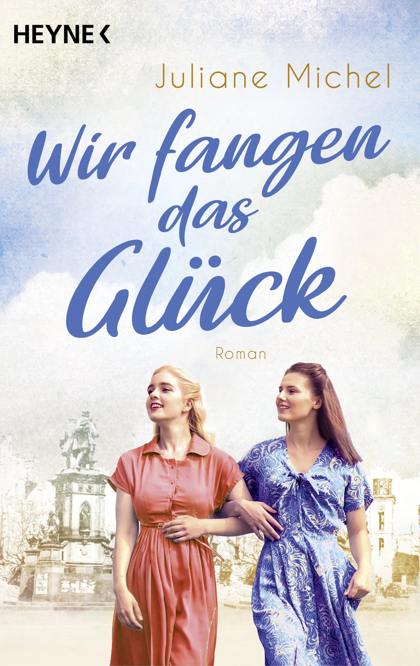 Cover: Wir fangen das Glück (E-Book) von Juliane Michel