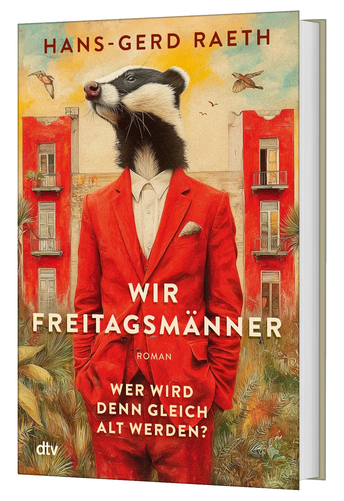 Hans-Gerd Raeth - Wir Freitagsmänner