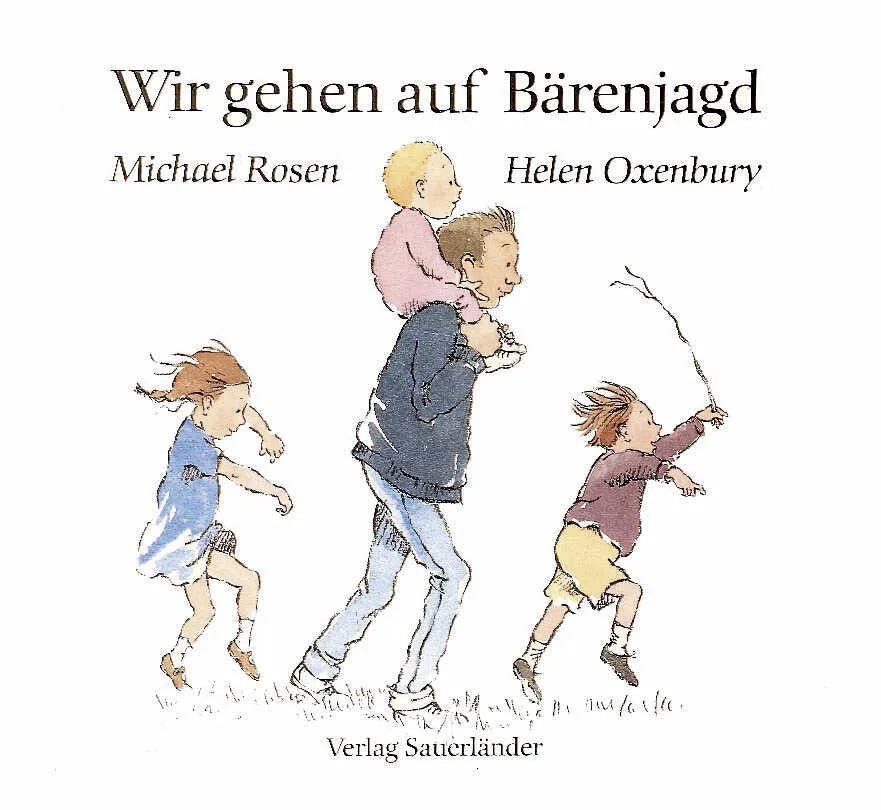 Buchcover von 'Wir gehen auf Bärenjagd' - Gebundene Ausgabe von Michael Rosen