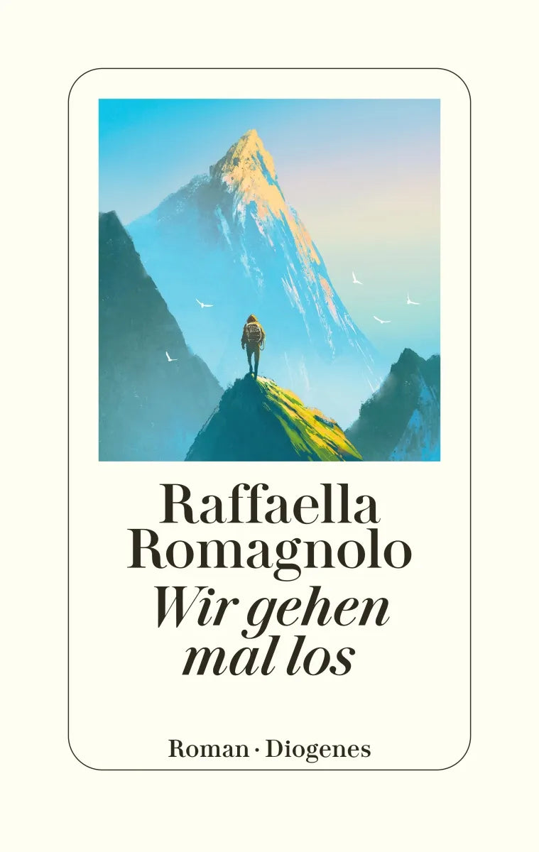 Buchcover von 'Wir gehen mal los' - Gebundene Ausgabe von Raffaella Romagnolo