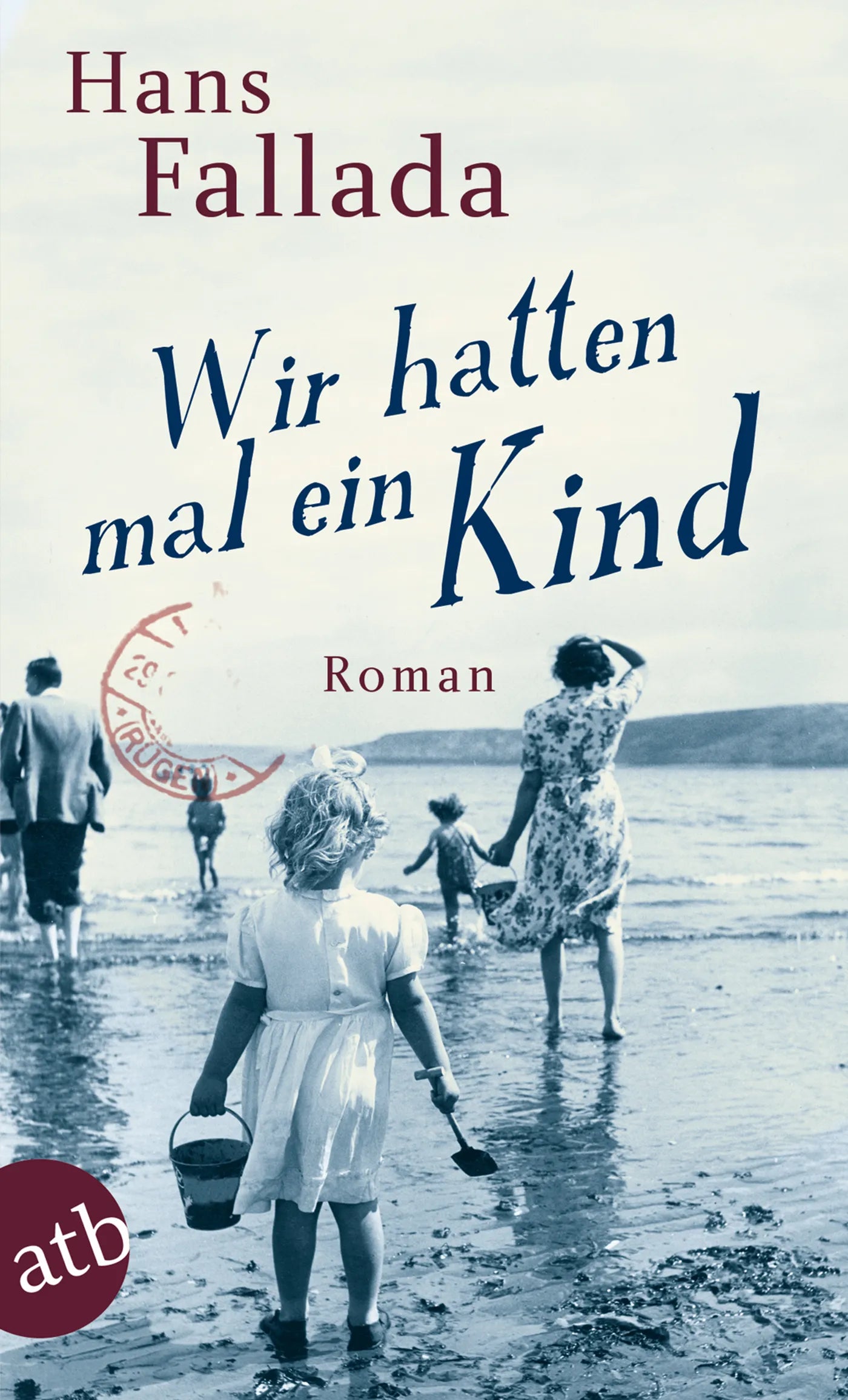 Buchcover von 'Wir hatten mal ein Kind' - Taschenbuch von Hans Fallada