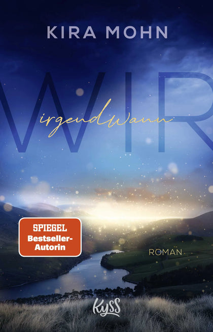 Buchcover von 'Wir irgendwann' - Paperback von Kira Mohn