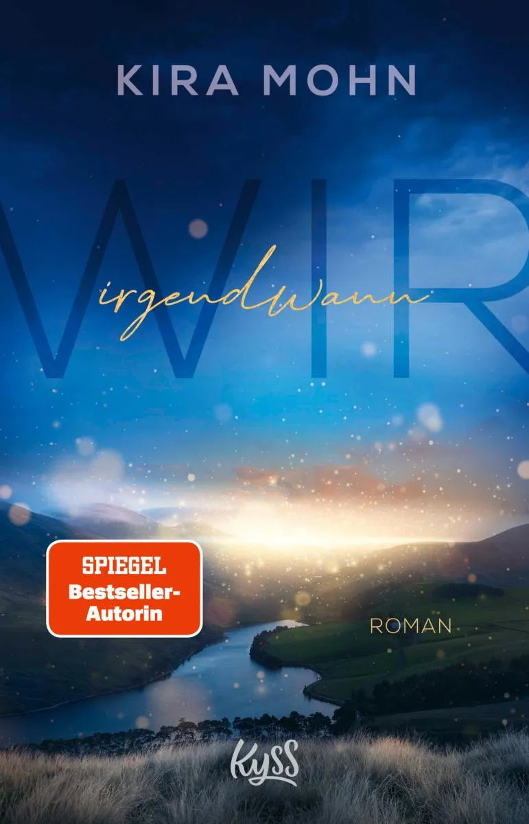 Cover: Wir irgendwann (E-Book) von Kira Mohn