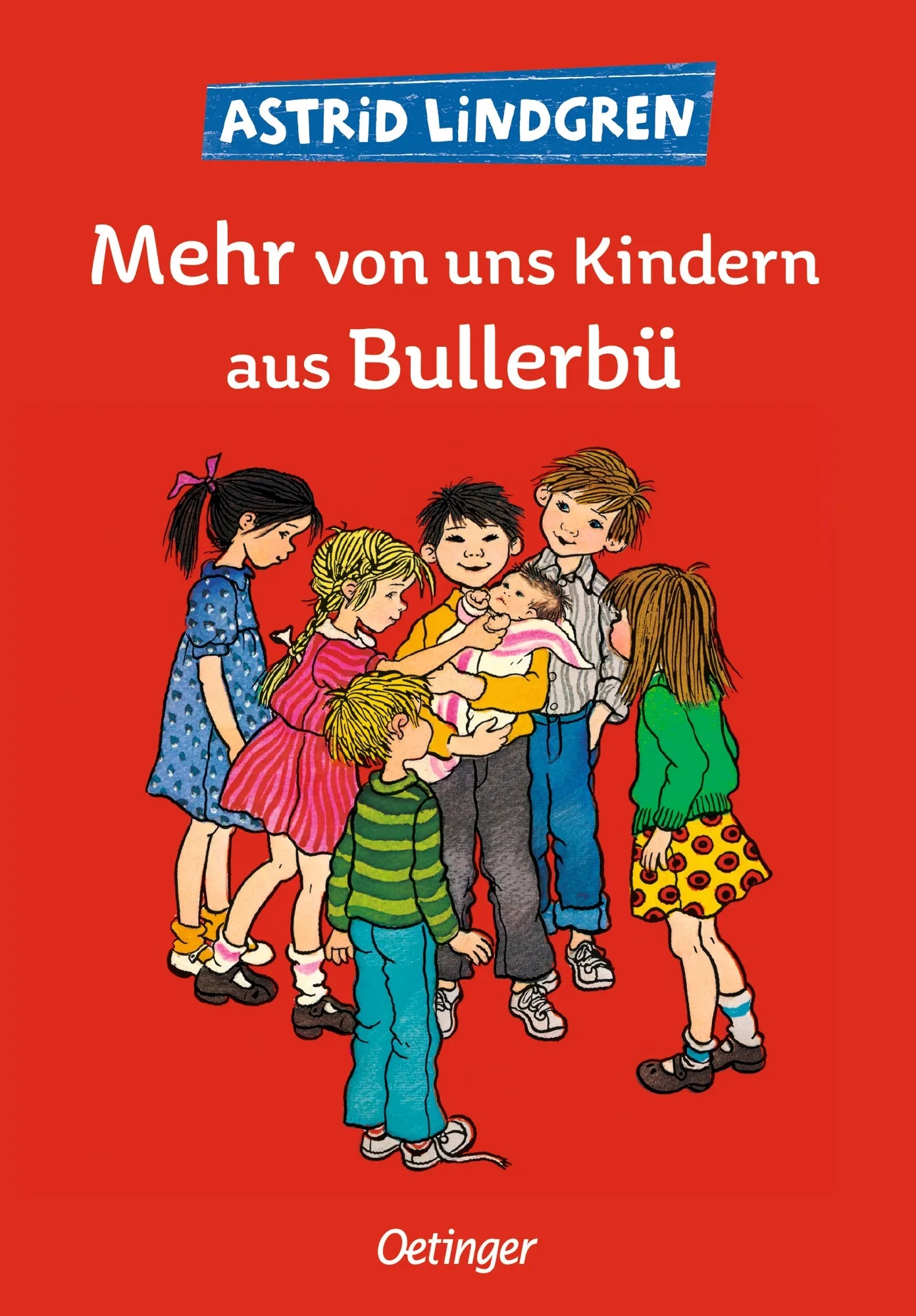 Buchcover von 'Wir Kinder aus Bullerbü 2. Mehr von uns Kindern aus Bullerbü' - Gebundene Ausgabe von Astrid Lindgren