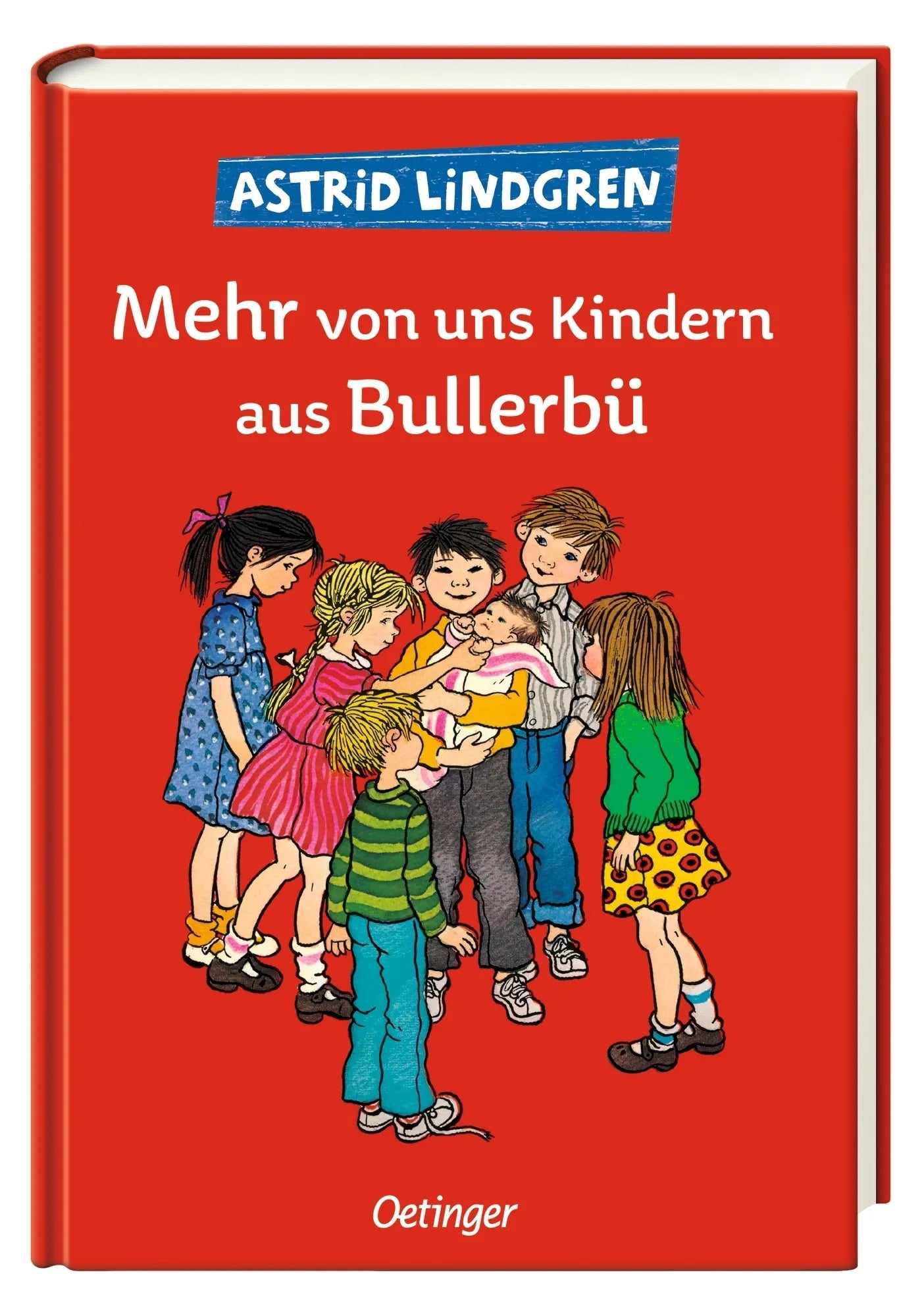 Produktansicht: Wir Kinder aus Bullerbü 2. Mehr von uns Kindern aus Bullerbü (Gebundene Ausgabe)