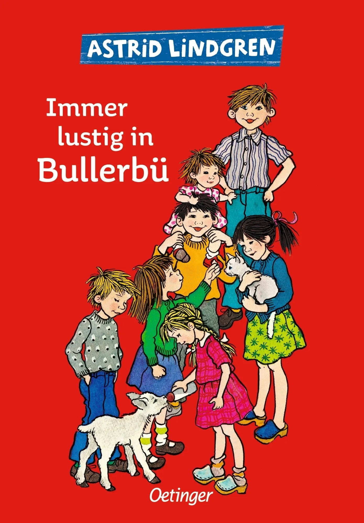 Buchcover von 'Wir Kinder aus Bullerbü 3. Immer lustig in Bullerbü' - Gebundene Ausgabe von Astrid Lindgren