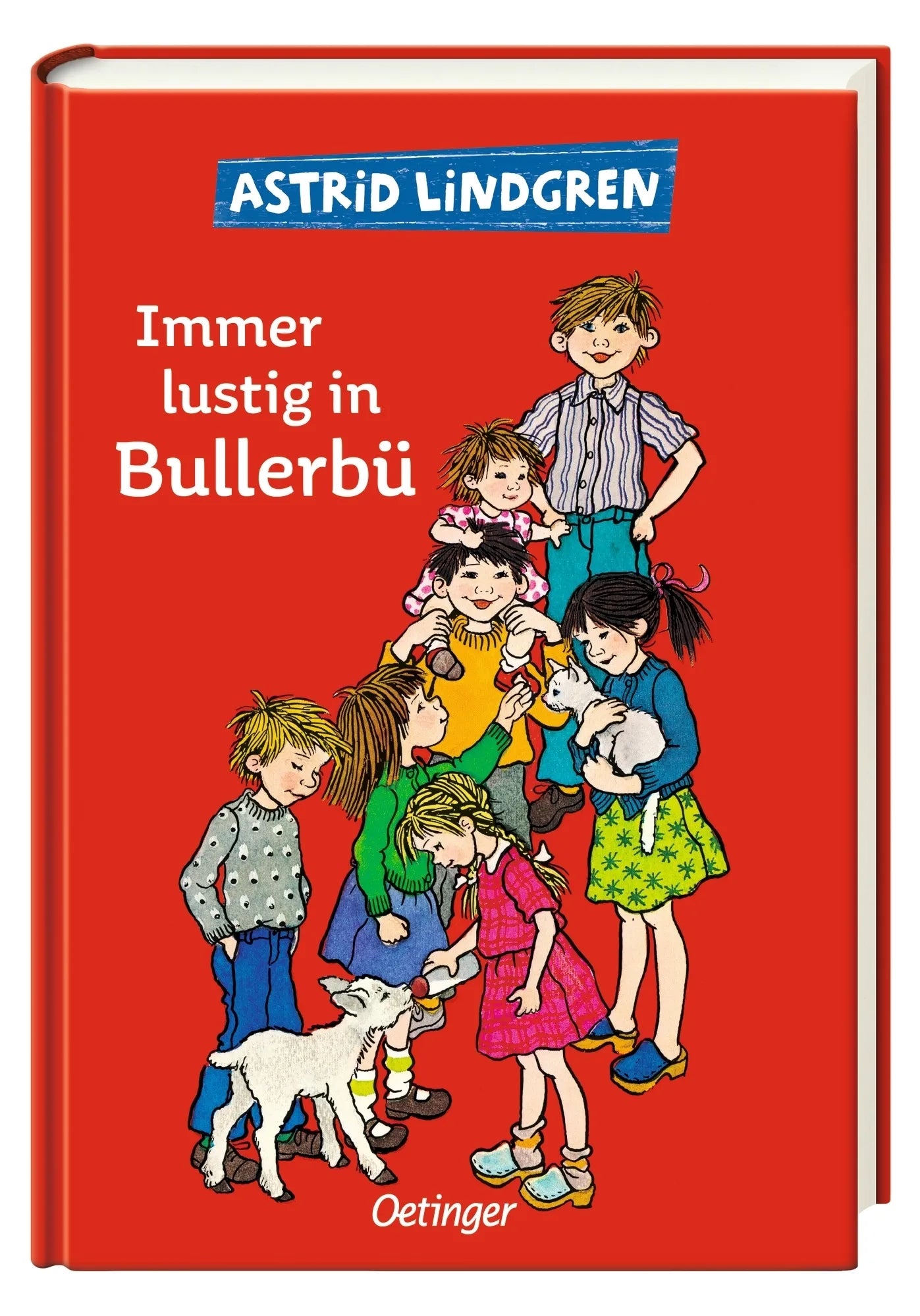 Produktansicht: Wir Kinder aus Bullerbü 3. Immer lustig in Bullerbü (Gebundene Ausgabe)