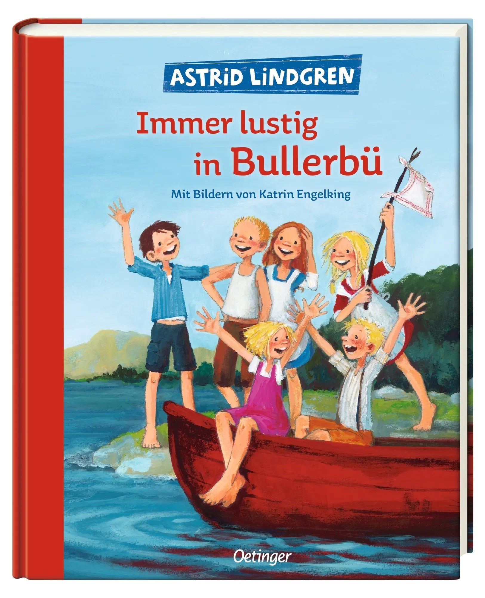 Produktansicht: Wir Kinder aus Bullerbü 3. Immer lustig in Bullerbü (Gebundene Ausgabe)