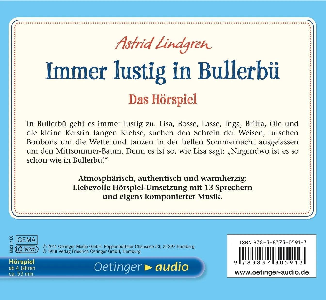 Buchrückseite von 'Wir Kinder aus Bullerbü 3. Immer lustig in Bullerbü. Das Hörspiel' mit Klappentext - Hörbuch (CD)