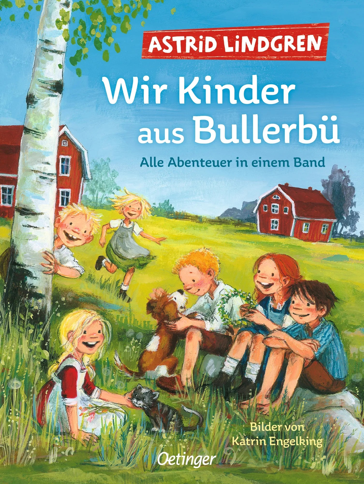Cover: Wir Kinder aus Bullerbü. Alle Abenteuer in einem Band (Hardcover) von Astrid Lindgren